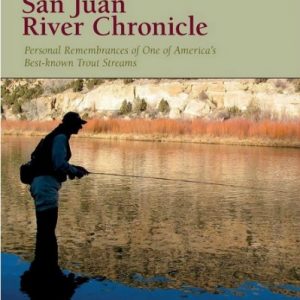 San Juan River Chronicle
