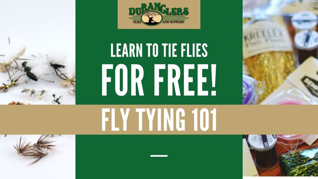 Fly tying 101 duranglers graphic