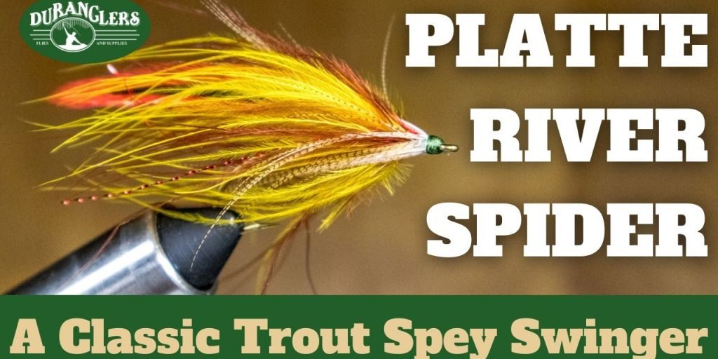 Tying The Platte River Spider - A Classic Trout Spey Swinger